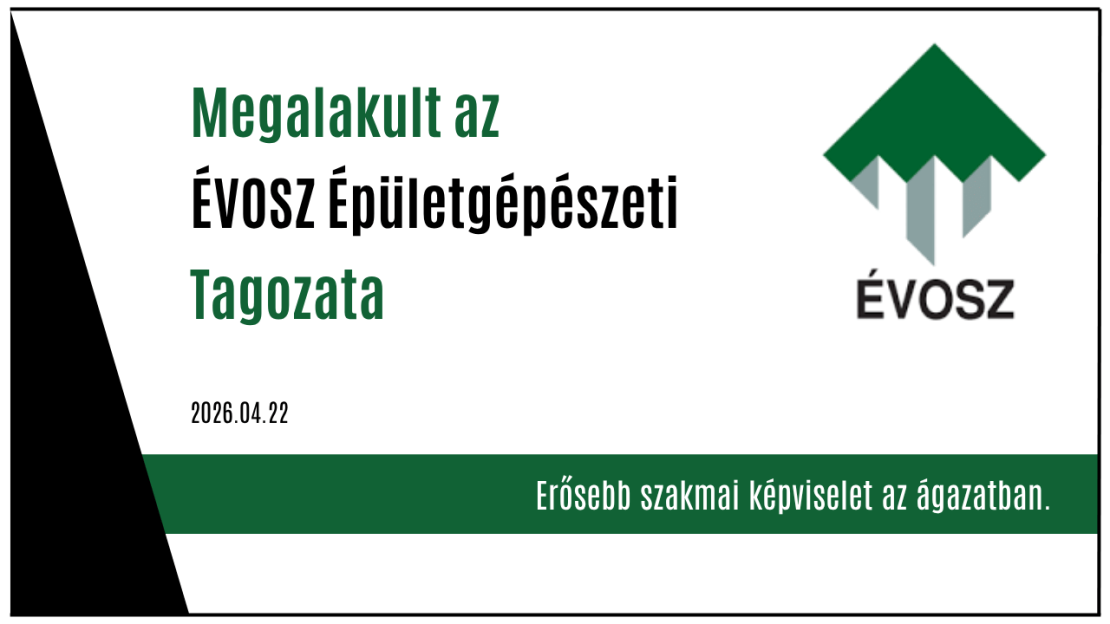 Megalakult az ÉVOSZ Épületgépészeti Tagozata - 2026
