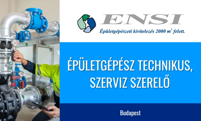 Épületgépészeti technikus állás, ENSI Kft.