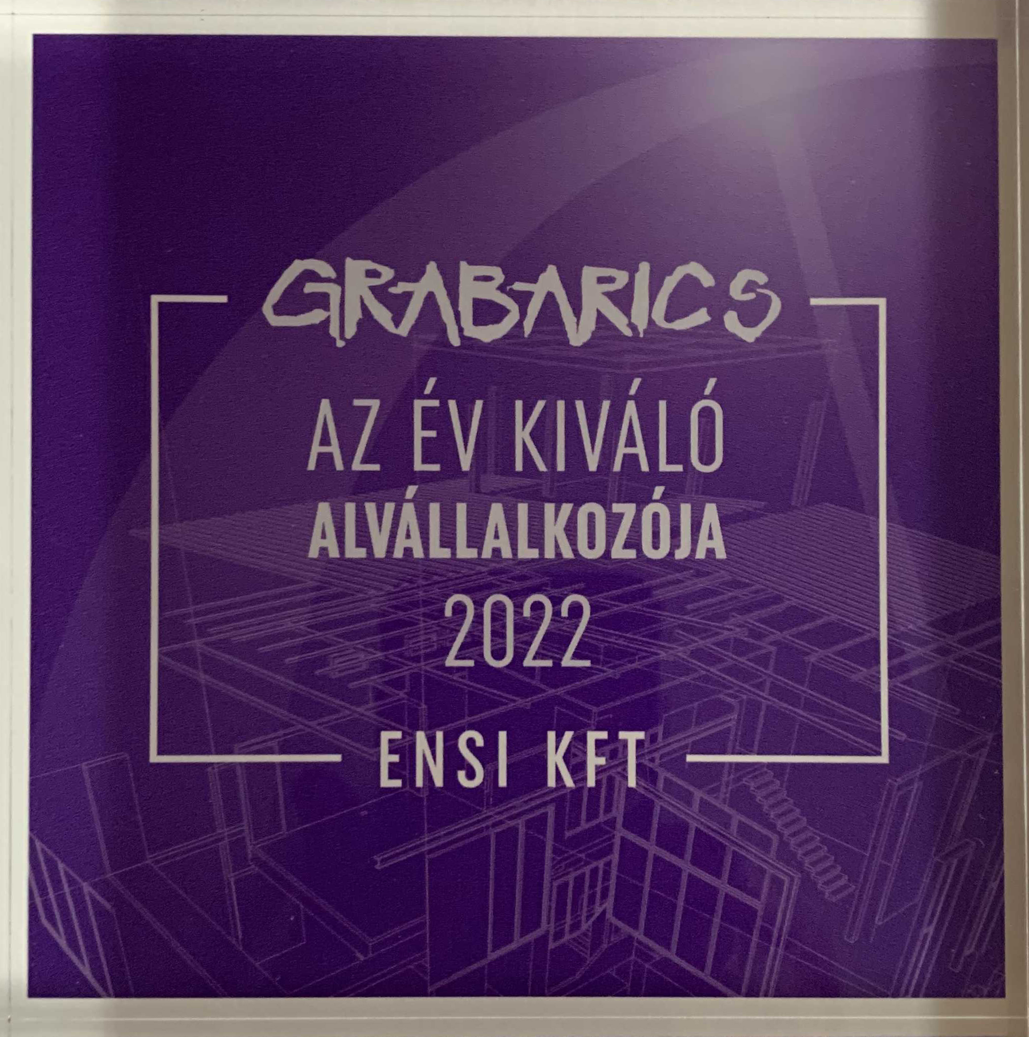 Az év kiválója alvállalkozója - elismerés, 2022, Grabarics Kft.